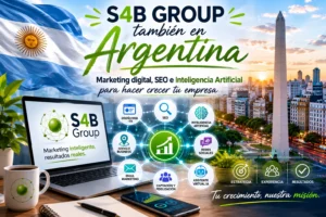 S4B Group llega a Argentina ofreciendo servicios de marketing digital, diseño web, SEO, SEO para Inteligencia Artificial, Google Business, redes sociales y asistentes virtuales con IA para empresas de todo el país.